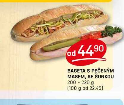 BAGETA S PEČENÝM MASEM, SE ŠUNKOU 200-220 g 