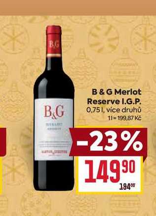 B & G Merlot Reserve I.G.P. 0,75l