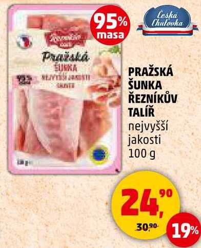 PRAŽSKÁ ŠUNKA ŘEZNÍKŮV TALÍŘ nejvyšší jakosti, 100 g