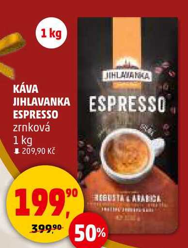 KÁVA JIHLAVANKA ESPRESSO zrnková, 1 kg 