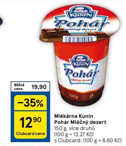 Mlékárna Kunín Pohár Mléčný dezert, 150 g