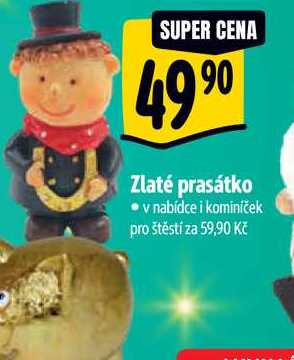   Zlaté prasátko  