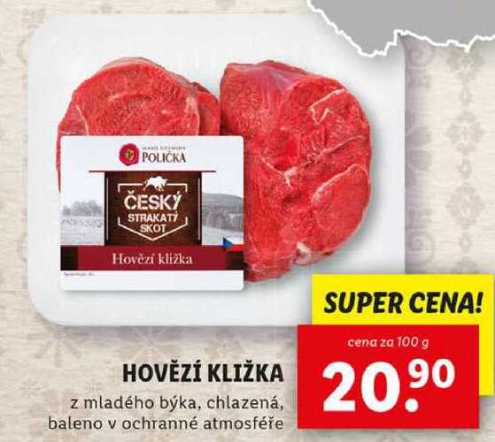 HOVĚZÍ KLIŽKA, cena za 100 g