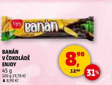 BANÁN V ČOKOLÁDĚ ENJOY, 45 g 