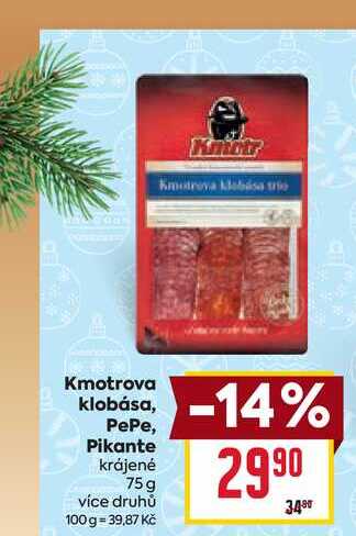 Kmotrova klobása, Pepe, Pikante krájené 75g 