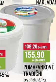 POMAZÁNKOVÉ TRADIČNÍ bez příchutě 1Kg 