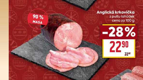 Anglická krkovička z pultu lahůdek cena za 100 g 