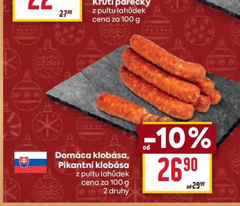 Domáca klobása, Pikantní klobása z pultu lahůdek cena za 100 g