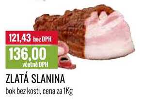 ZLATÁ SLANINA cena za 1kg 