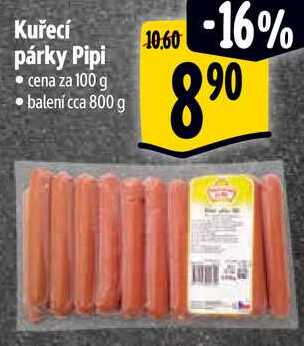 Kuřecí párky Pipi, cena za 100 g