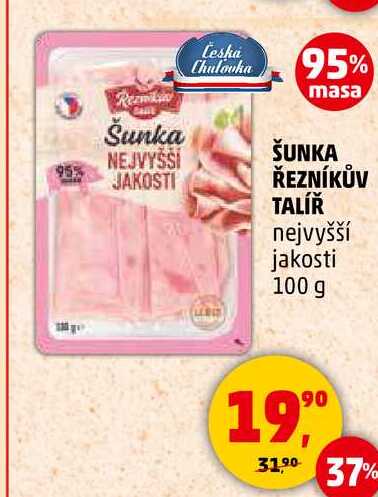 ŠUNKA ŘEZNÍKŮV TALÍŘ nejvyšší jakosti, 100 g 