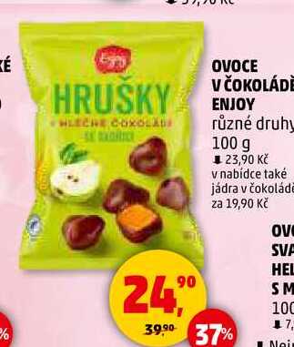 OVOCE V ČOKOLÁDĚ ENJOY různé druhy, 100 g