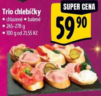 Trio chlebíčky, 245-278 g 