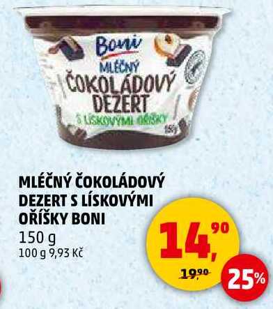 MLEČNÝ ČOKOLÁDOVÝ DEZERT S LÍSKOVÝMI OŘÍŠKY BONI, 150 g 