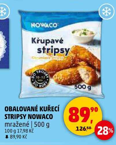 OBALOVANÉ KUŘECÍ STRIPSY NOWACO mražené, 500 g 