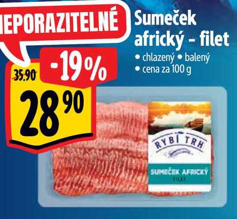 Sumeček africký - filet, cena za 100 g 