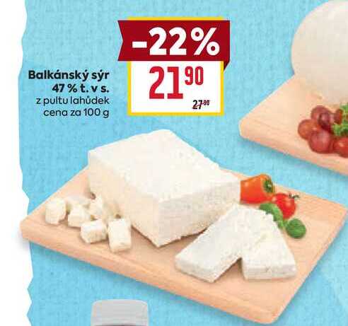 Balkánský sýr 47% t. v s. z pultu lahůdek cena za 100 g 