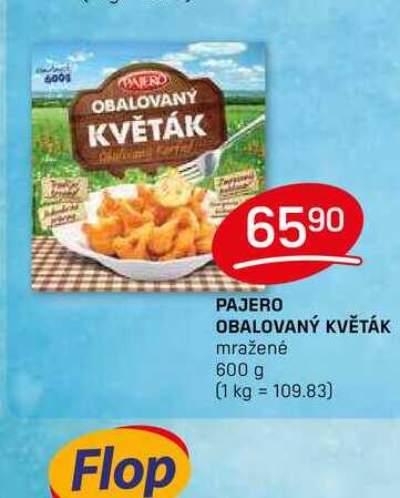 PAJERO OBALOVANÝ KVĚTÁK mražené 600 g 