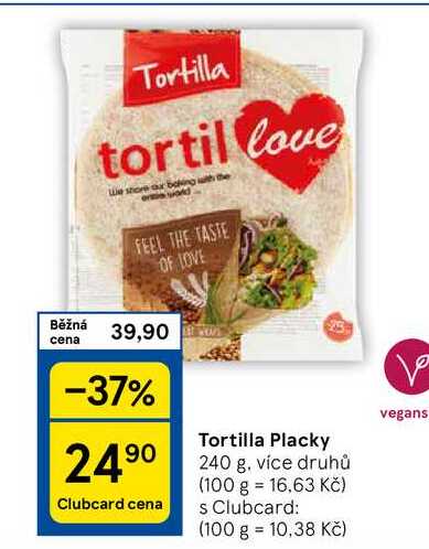 Tortilla Placky, 240 g. více druhů