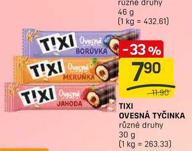 TIXI OVESNÁ TYČINKA různé druhy 30 g 