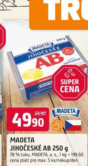 MADETA JIHOČESKÉ AB 250 g 78 % tuku