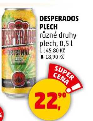 DESPERADOS PLECH různé druhy plech, 0,5 l