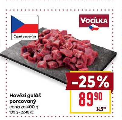 Hovězí guláš porcovaný cena za 400 g