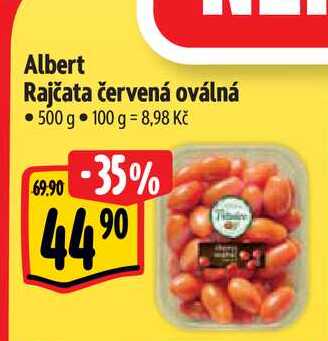 Albert Rajčata červená oválná 500 g  