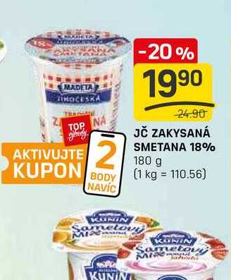 JČ ZAKYSANÁ SMETANA 18% 180 g v akci