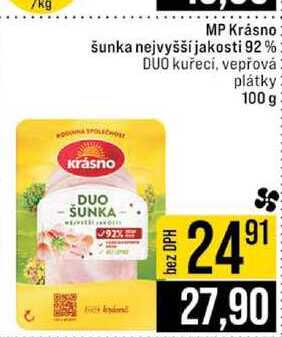 MP Krásno šunka nejvyšší jakosti 92 % DUO kuřecí, vepřová Krásno plátky 100 g