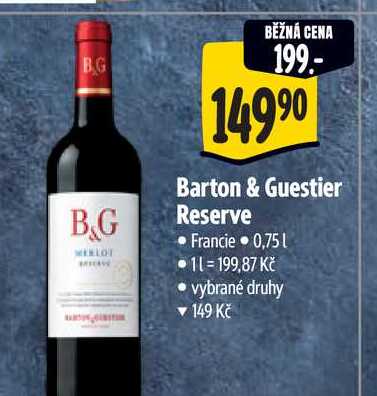   Barton & Guestier Reserve 0,75 l