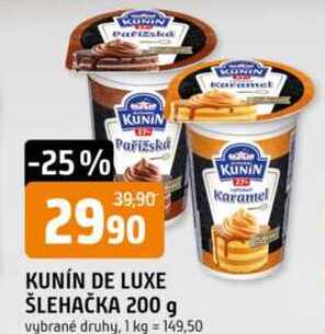 KUNÍN DE LUXE ŠLEHAČKA 200 g  v akci