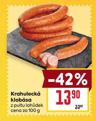 Krahulecká klobása z pultu lahůdek cena za 100 g 