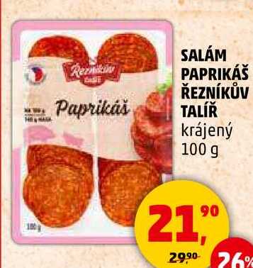 SALÁM PAPRIKÁŠ ŘEZNÍKŮV TALÍŘ krájený, 100 g 