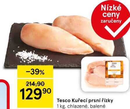 Tesco Kuřecí prsní řízky, 1 kg, chlazené, balené 