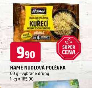 Hamé nudlová polévka 60 g vybrané druhy 