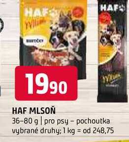 Haf mlsoň 36-80 g pro psy pochoutka vybrané druhy