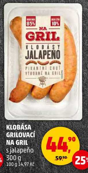 KLOBÁSA GRILOVACÍ NA GRIL s jalapeño, 300 g 