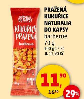  PRAŽENÁ KUKUŘICE NATURALIA DO KAPSY barbecue, 70 g 