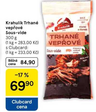 Krahulík Trhané vepřové Sous-vide, 300 g  