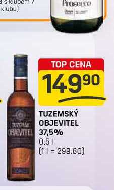 TUZEMSKÝ OBJEVITEL OBJEVITEL 37,5% 0,5l
