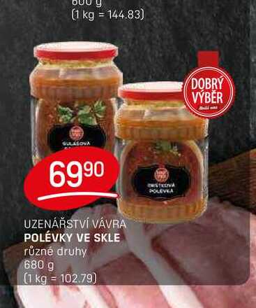 POLÉVKY VE SKLE různé druhy 680 g 