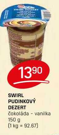 SWIRL PUDINKOVÝ DEZERT čokoláda vanilka 150 g