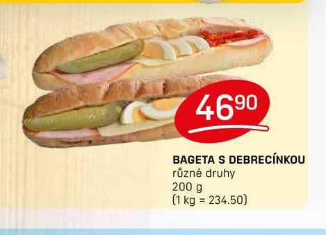 BAGETA S DEBRECÍNKOU různé druhy 200 g 