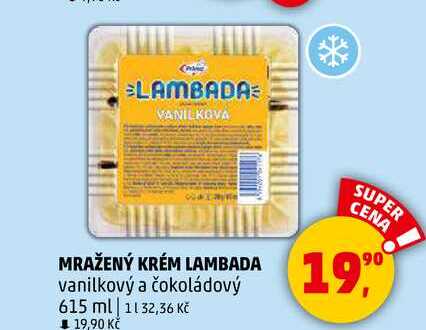 MRAŽENÝ KRÉM LAMBADA vanilkový a čokoládový, 615 ml  