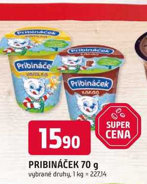 Pribináček 70g, vybrané druhy