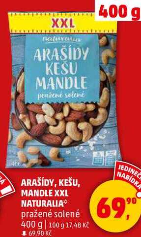 ARAŠÍDY, KEŠU, MANDLE XXL NATURALIA pražené solené, 400 g  