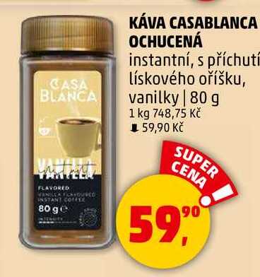 KÁVA CASABLANCA OCHUCENÁ instantní, s příchutí, 80 g 