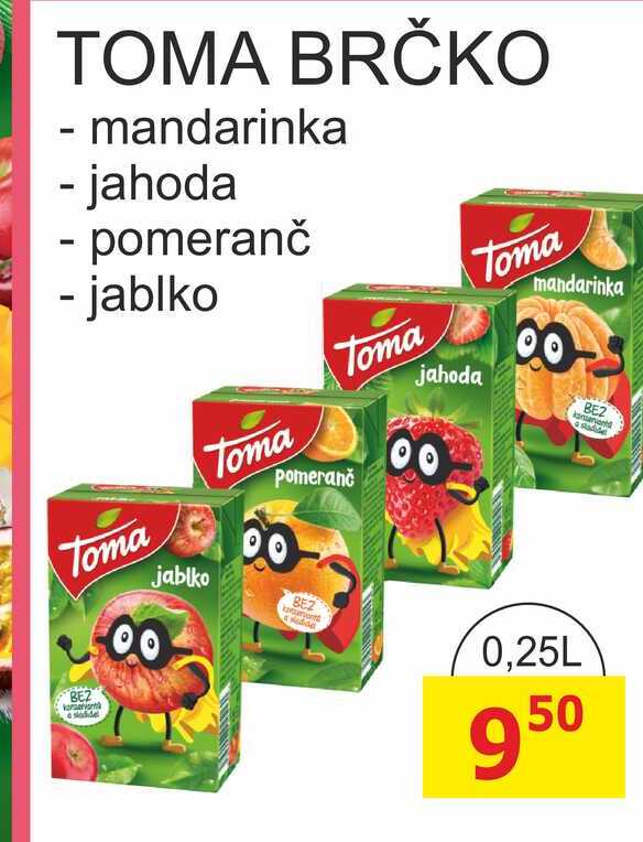 TOMA BRČKO 0,25L