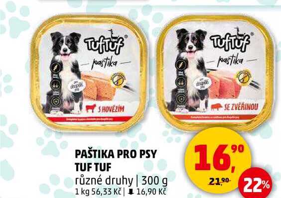 PAŠTIKA PRO PSY TUF TUF různé druhy, 300 g 